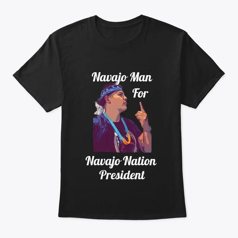 Navajo Man For NN President